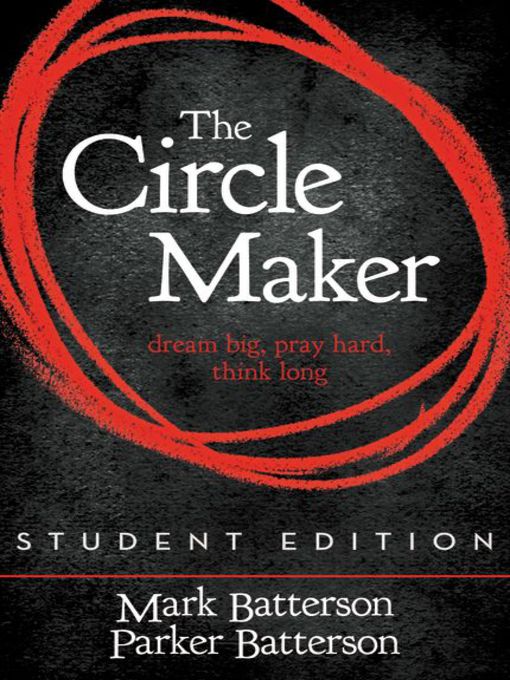 Title details for The Circle Maker by Mark Batterson - Wait list